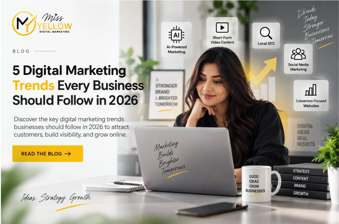 5 Digital Marketing Trends Every Business Should Follow in 2026